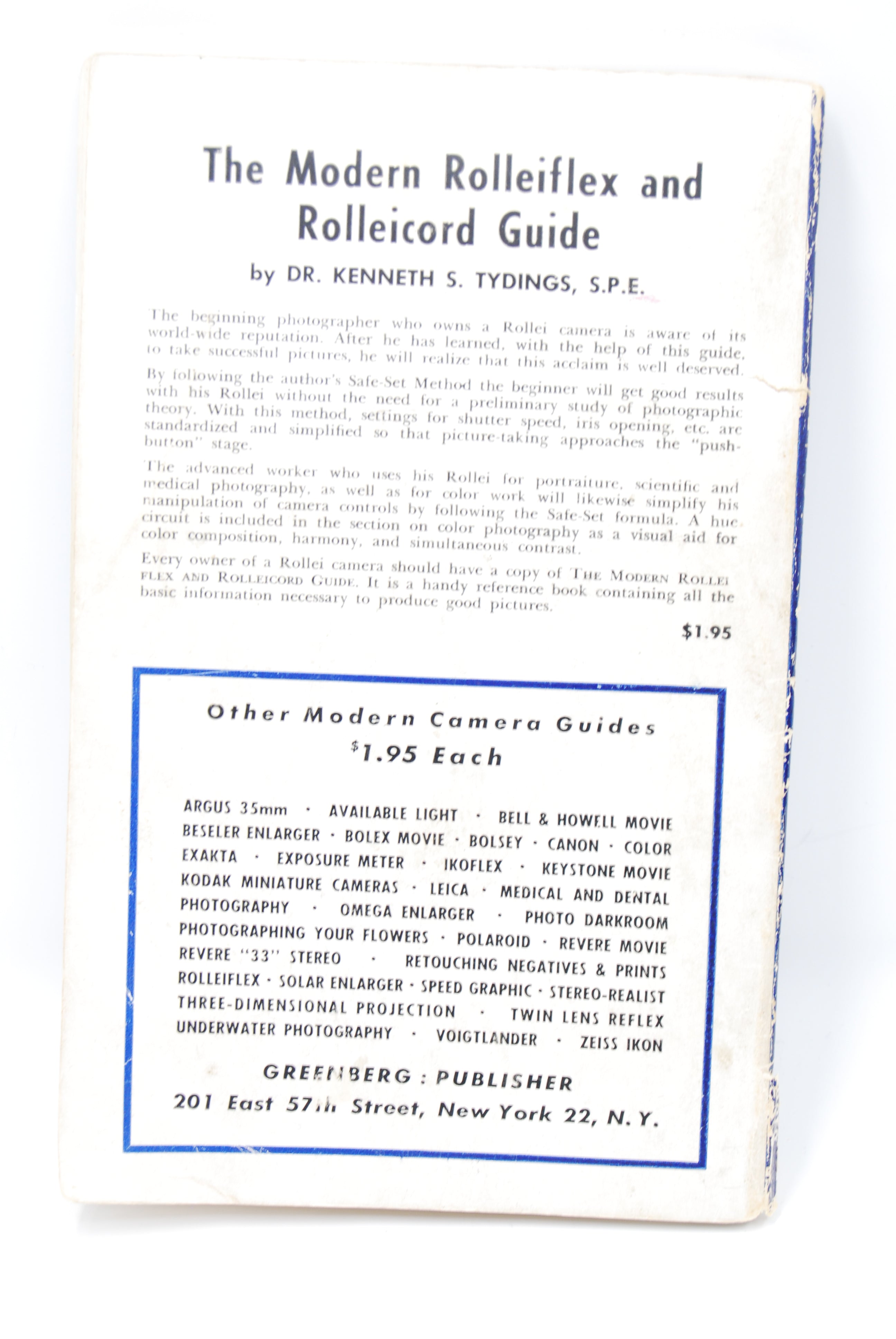 Used The Modern Rolleiflex and Rolleicord Guide by Kenneth S Tydings, December 1952